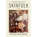 Skinfolk: A Memoir