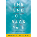 The End of Back Pain: Access Your Hidden Core to Heal Your Body