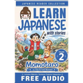 Japanese Reader Collection Volume 2: Momotaro, the Peach Boy