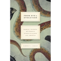 From Eve to Evolution: Darwin, Science, and Women's Rights in Gilded Age America
