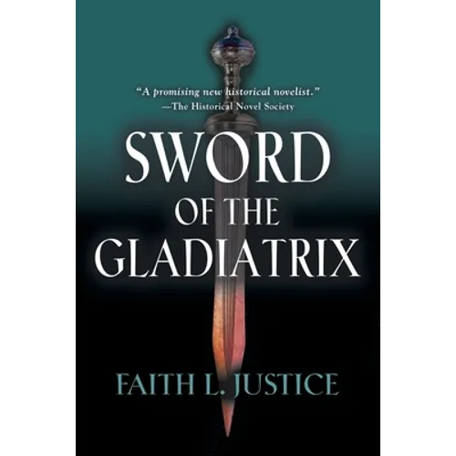 Sword of the Gladiatrix