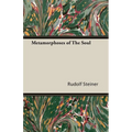Metamorphoses of the Soul