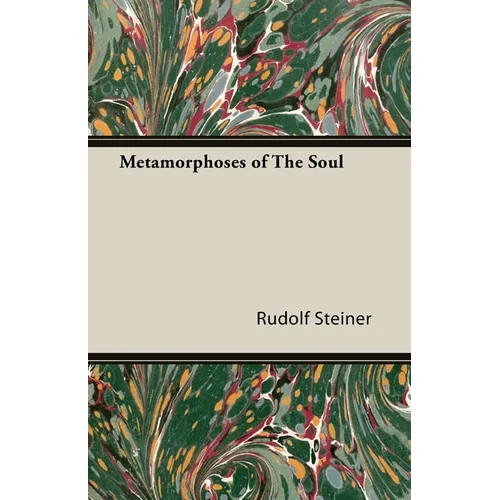 Metamorphoses of the Soul