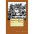 Growing Up in Lakewood Ohio