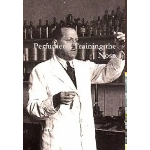 Perfumery: Training the Nose