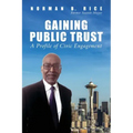 Gaining Public Trust: A Profile of Civic Engagement