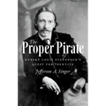 Proper Pirate: Robert Louis Stevenson's Quest for Identity