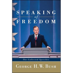 Speaking of Freedom: The Collected Speeches