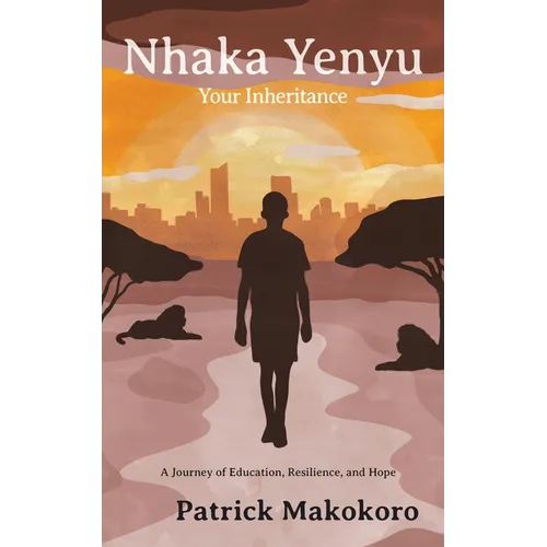 Nhaka Yenyu: Your Inheritance
