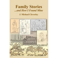 Family Stories...and How I Found Mine