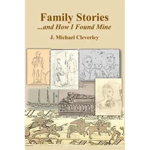 Family Stories...and How I Found Mine