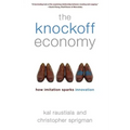 Knockoff Economy: How Imitation Sparks Innovation