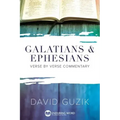 Galatians & Ephesians Commentary