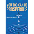 You Too Can Be Prosperous