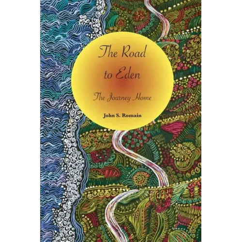 The Road to Eden: The Journey Home