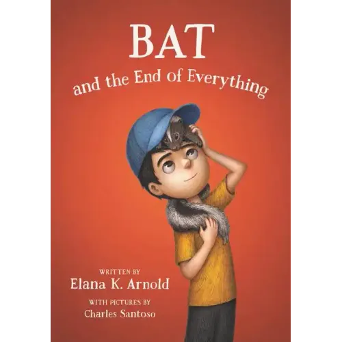 Bat and the End of Everything