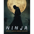 Ninja: The Shinobi and the Birth of Espionage, Disguise, Sabotage and Psychological Warfare in the Land of the Rising Sun.