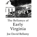 The Bellamys of Early Virginia