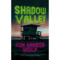 Shadow Valley