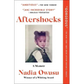 Aftershocks: A Memoir