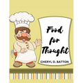 Food for Thought: More Home Cooking