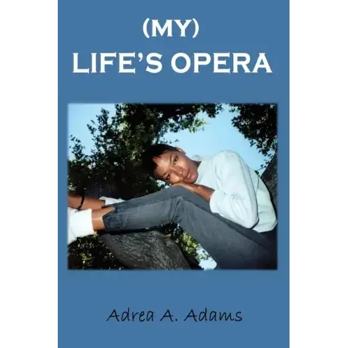 My Life's Opera
