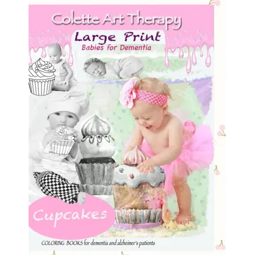 Cupcakes Coloring Books for Dementia and Alzheimer's patients: coloring book for seniors with dementia