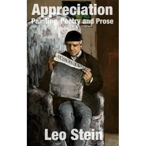 Appreciation: Painting, Poetry and Prose