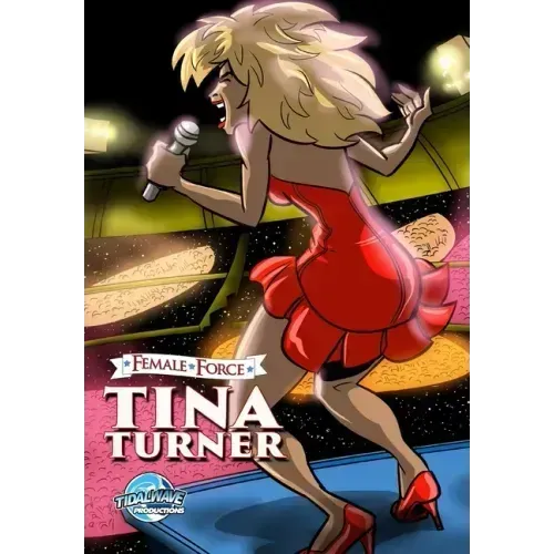 Female Force: Tina Turner