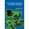 Money, Interest, and Banking in Economic Development