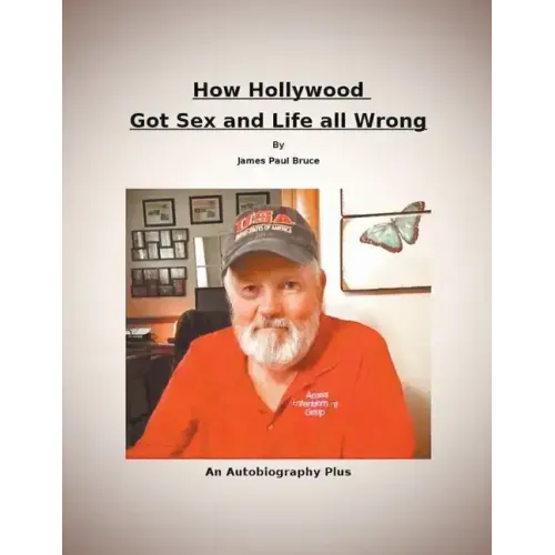 How Hollywood Got Sex and Life All Wrong