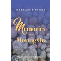 Memories and Moving On: How I Survived Retirement