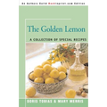 The Golden Lemon: A Collection of Special Recipes