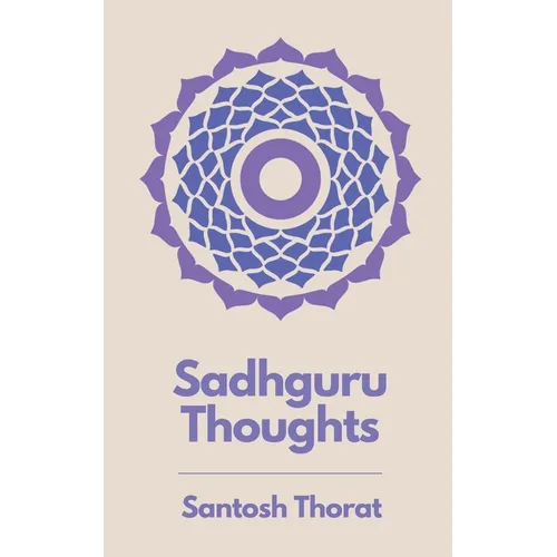 Sadhguru Thoughts