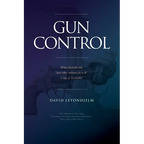 GUN CONTROL What Australia did, how other countries do it & is any of it sensible? - Paperback