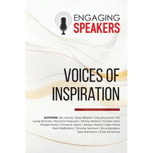 Engaging Speakers: Voices of Inspiration