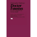 Doctor Faustus: In a New Adaptation