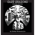 Cast Shadows: Missing Persons