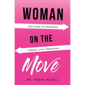 Woman On The Move