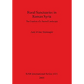 Rural Sanctuaries in Roman Syria
