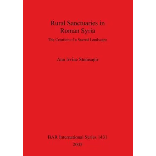 Rural Sanctuaries in Roman Syria