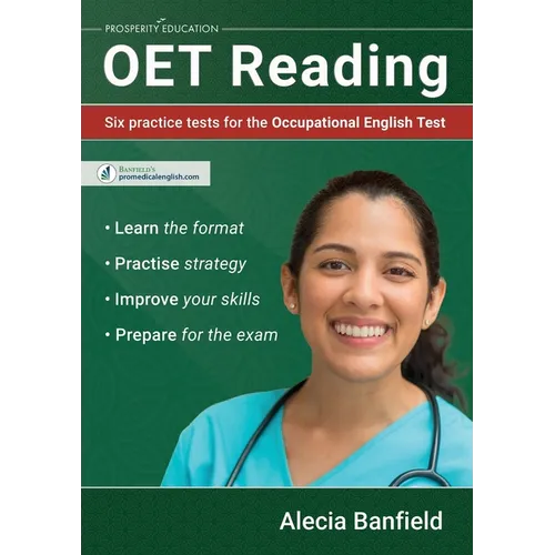 OET Reading: Six practice tests for the Occupational English Test