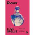 The Pocket Love Spells: Modern Magic to Bring Love Into Your Life