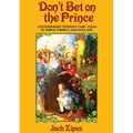 Don't Bet on the Prince: Contemporary Feminist Fairy Tales in North America and England