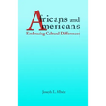 Africans and Americans: Embracing Cultural Differences