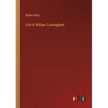 Life of William Cunningham