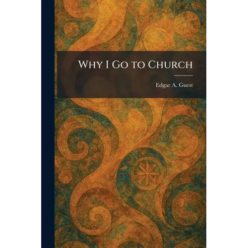 Why I Go to Church