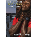 The Life That Brightens the Light