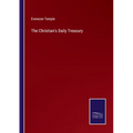 The Christian's Daily Treasury