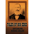 Tales of Big Zeke